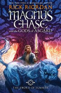 Riordan, R: Magnus Chase and the Gods of Asgard, Book 1: Swo