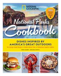 National Geographic National Parks Cookbook