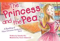 The Princess and Pea: A Retelling of Hans Christian Andersen's Story