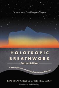 Holotropic Breathwork, Second Edition