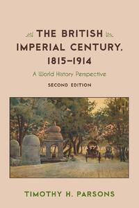 The British Imperial Century, 1815–1914