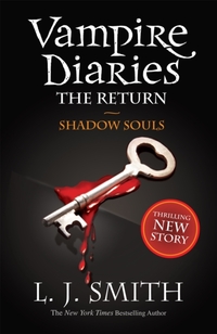 Vampire Diaries: The Return - Shadow Souls