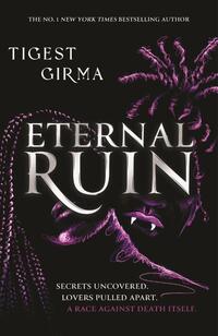 Immortal Dark Trilogy: Eternal Ruin