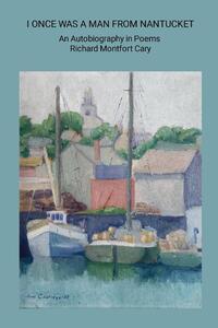 I Once Was a Man from Nantucket