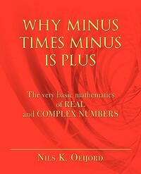 Why Minus Times Minus Is Plus