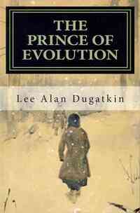 The Prince of Evolution: Peter Kropotkin's Adventures in Science and Politics