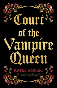 Court of the Vampire Queen (Collector's Edition)