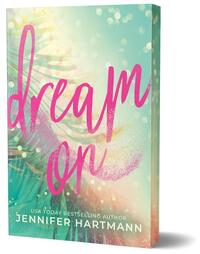 Hartmann, J: Dream on (Deluxe Edition)