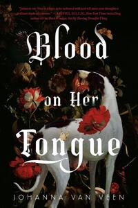 Blood on Her Tongue