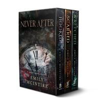 Never After Series Boxed Set, Books 1-3