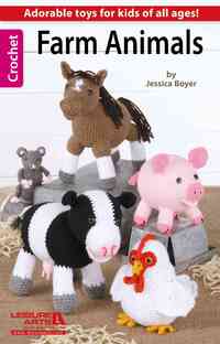 Leisure Arts Farm Animals Crochet Bk