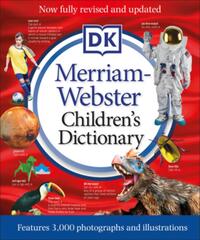 Merriam-Webster Children's Dictionary, New Edition