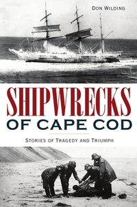 Shipwrecks Of Cape Cod