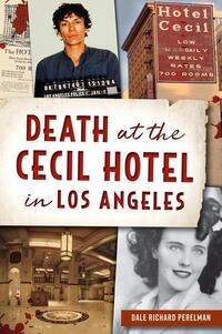 Death At The Cecil Hotel In Lo