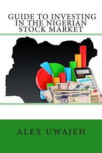 Guide to Investing in the Nigerian Stock Market