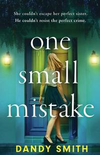 One Small Mistake