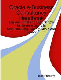 Oracle E-Business Consultancy Handbook