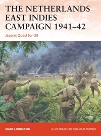 The Netherlands East Indies Campaign 1941-42