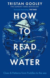 How To Read Water