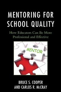 Mentoring for School Quality