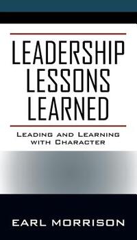Leadership Lessons Learned