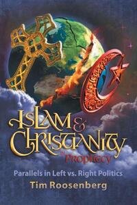 Islam and Christianity in Prophecy