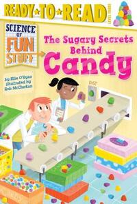 Sugary Secrets Behind Candy