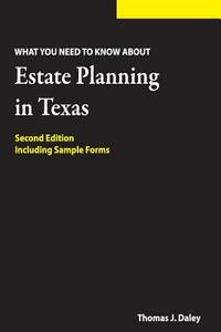 Estate Planning in Texas: What you Need to Know