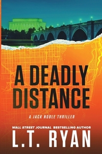 A Deadly Distance Jack Noble #2