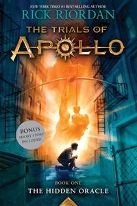 Riordan, R: Hidden Oracle, The-Trials of Apollo, Book One