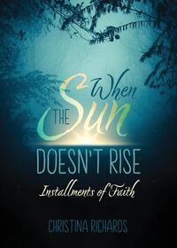 When the Sun Doesn't Rise