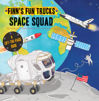 Space Squad: A Lift-The-Page Truck Book