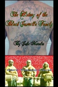 The History of the Black Guerrilla Family