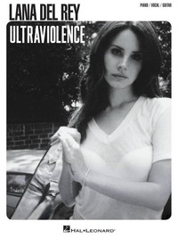 Lana Del Rey - Ultraviolence