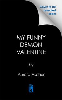 My Funny Demon Valentine: Deluxe Limited Edition