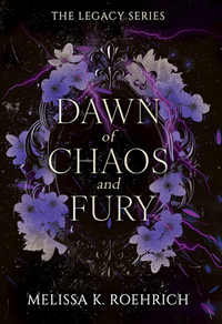 Dawn of Chaos and Fury