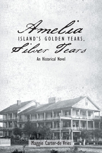 Amelia Island's Golden Years, Silver Tears