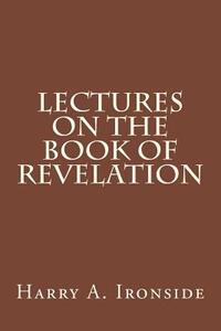 Lectures on the Book of Revelation