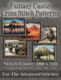 Fantasy Castle Cross Stitch Patterns: Collection Number 2