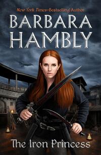 Hambly, B: Iron Princess