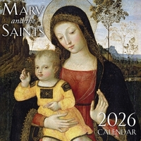 Holy Evangelists: 2026 Mary and the Saints Wall Calendar