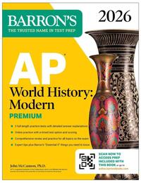 AP World History: Modern Premium, 2026: Prep Book With 5 Practice Tests + Comprehensive Review + Online Practice