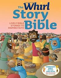 The Whirl Story Bible