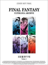 Square Enix: Final Fantasy Ultimania Archive Volume 1