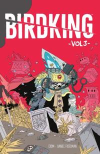 Birdking Volume 3