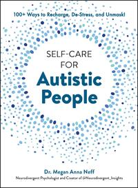Self-Care for Autistic People