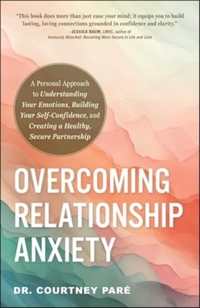 Overcoming Relationship Anxiety