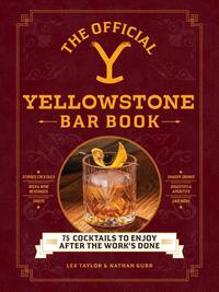 The Official Yellowstone Bar Book