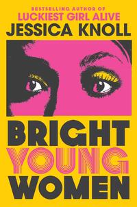 Bright Young Women