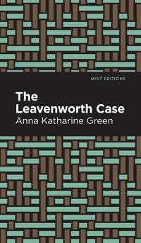 The Leavenworth Case